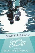 Christie Agatha: Giant´s Bread