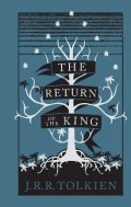 Tolkien John Ronald Reuel: The Return of the King