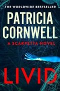Cornwellová Patricia: Livid: The new Kay Scarpetta thriller from the No.1 bestseller