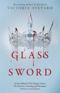 Aveyardová Victoria: Glass Sword: Red Queen Series: Book 2