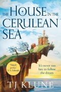 Klune TJ: The House in the Cerulean Sea