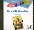 Talguen Cécile: Découverte 3 Adolescents: On a volé Mona Lisa - CD audio
