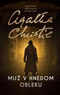 Christie Agatha: Muž v hnedom obleku (slovensky)