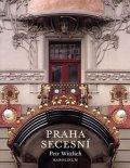 Wittlich Petr: Praha secesní