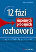 Scherer Hermann: 12 fází úspěšných prodejních rozhovorů