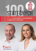 Výborná Lucie: 100 statečných - Rozhovory Lucie Výborné a Jana Pokorného se zajímavými oso