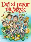 : Dej si pozor na jazyk