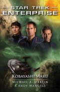 Mangels Andy: Star Trek Enterprise: Kobayashi Maru