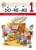 Lišková Marie: DO-RE-MI - Zpěvník pro předškoláčky