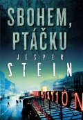 Stein Jesper: Sbohem, ptáčku