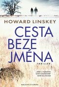 Linskey Howard: Cesta beze jména