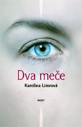 Limrová Karolina: Dva meče