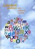 Parolková Eva: Literární výchova pro odborná učiliště