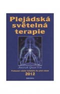 Quan Yin Amorah: Plejádská světelná terapie