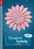 neuveden: Půvabné hvězdy z papíru - TOPP
