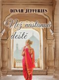 Jefferies Dinah: Než nastanou deště