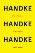 Handke Peter: Nebe nad berlínem / Podzemní blues / Zdeněk Adamec