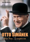 Brdička Jan: Otto Šimánek - Pan Tau… a nejen on