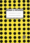 Košťálová Vlasta: Doma u Nováků - Pracovní sešit (Český jazyk pro 2. ročník ZŠ)