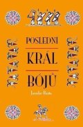 Bašta Jaroslav: Poslední král Bójů