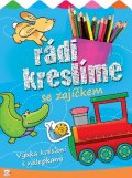 Kuryjak Joanna: Rádi kreslíme s zajíčkem