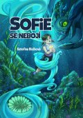 Blažková Kateřina: Sofie se nebojí
