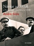 Gide André: Návrat ze SSSR a Poopravený návrat ze SSSR
