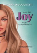 Andrews Kristyna: Hrdinky Budoucnosti 3 Joy - Příběh Joycelyn Stokesové