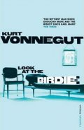 Vonnegut Kurt junior: Look At the Birdie