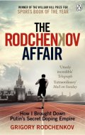 Rodčenkov Grigorij: The Rodchenkov Affair