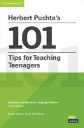 Thornbury Scott: Herbert Puchta´s 101 Tips for Teaching Teenagers