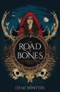 Winters Demi: Road of Bones