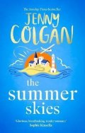Colganová Jenny: The Summer Skies: Escape to the Scottish Isles with the brand-new novel by