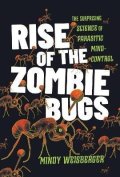 Weisberger Mindy: Rise of the Zombie Bugs