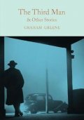 Greene Graham: The Third Man and Other Stories