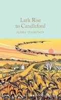 Thompson Flora: Lark Rise to Candleford