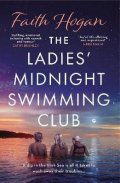 Hoganová Faith: The Ladies´ Midnight Swimming Club