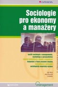 Nový Ivan: Sociologie pro ekonomy a manažery, 2.vydání