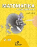 kolektiv autorů: Matematika a její aplikace pro 3. ročník 2. díl - 3. ročník