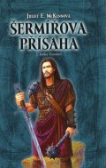 McKennová Juliet E.: Einarinn 2 - Šermířova přísaha