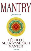 Mazánek Jiří: Mantry přehled nejužívanějších manter