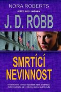 Robb J. D.: Smrtící nevinnost