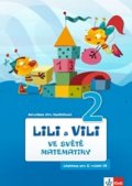 Sedláčková Jaroslava: Lili a Vili 2 - Ve světě matematiky 