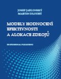 Dlouhý Martin: Modely hodnocení efektivnosti a alokace zdrojů