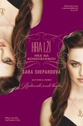 Shepardová Sara: Hra lží 4 - Hra na schovávanou