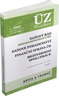 neuveden: ÚZ 1642 Daňový řád, Finanční správa, Daňové poradenství