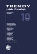 kolektiv autorů: Trendy soudobé oftalmologie svazek 10