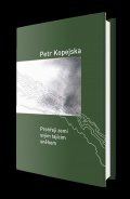 Kopejska Petr: Prohřeji zemi svým tajícím sněhem