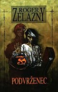 Zelazny Roger: Podvrženec