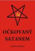 Haidler Jaroslav: Očkovaný Satanem